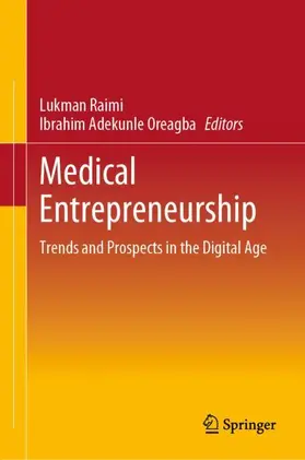 Oreagba / Raimi |  Medical Entrepreneurship | Buch |  Sack Fachmedien