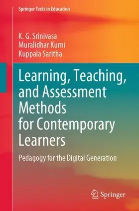 Srinivasa / Kurni / Saritha |  Learning, Teaching, and Assessment Methods for Contemporary Learners | Buch |  Sack Fachmedien