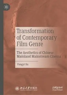Xu |  Transformation of Contemporary Film Genre | eBook | Sack Fachmedien
