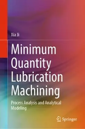 Ji |  Minimum Quantity Lubrication Machining | eBook | Sack Fachmedien