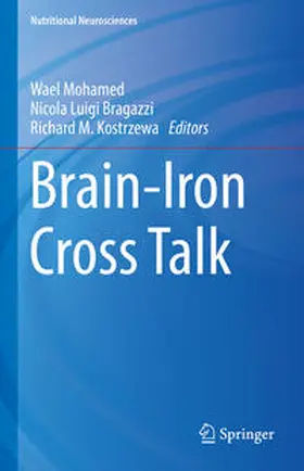 Mohamed / Brogazzi / Kostrzewa | Brain-Iron Cross Talk | E-Book | sack.de