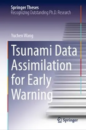 Wang |  Tsunami Data Assimilation for Early Warning | eBook | Sack Fachmedien
