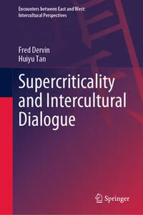 Dervin / Tan |  Supercriticality and Intercultural Dialogue | eBook | Sack Fachmedien