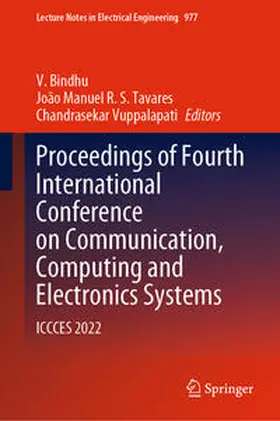 Bindhu / Tavares / Vuppalapati | Proceedings of Fourth International Conference on Communication, Computing and Electronics Systems | E-Book | sack.de
