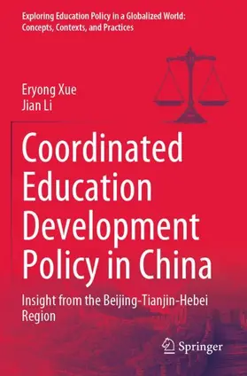 Li / Xue |  Coordinated Education Development Policy in China | Buch |  Sack Fachmedien