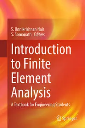 Nair / Somanath |  Introduction to Finite Element Analysis | eBook | Sack Fachmedien