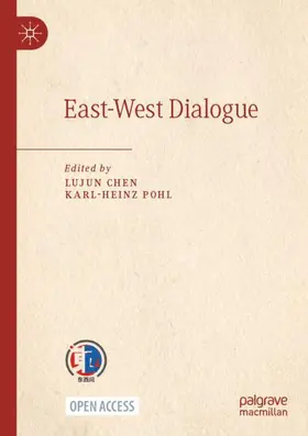 Pohl / Chen |  East-West Dialogue | Buch |  Sack Fachmedien