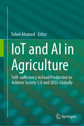 Ahamed |  IoT and AI in Agriculture | Buch |  Sack Fachmedien