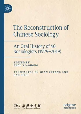 Xiaohong |  The Reconstruction of Chinese Sociology | Buch |  Sack Fachmedien