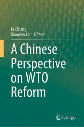 Zhang / Tan | A Chinese Perspective on WTO Reform | E-Book | sack.de