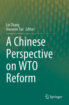Tan / Zhang |  A Chinese Perspective on WTO Reform | Buch |  Sack Fachmedien