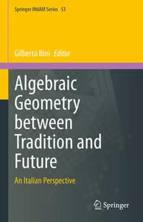 Bini | Algebraic Geometry between Tradition and Future | E-Book | sack.de