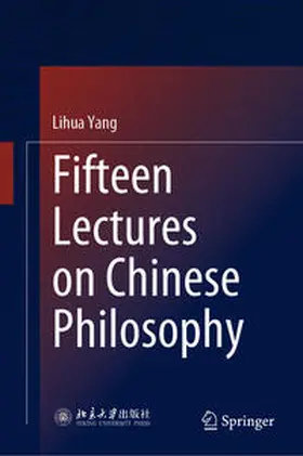 Yang |  Fifteen Lectures on Chinese Philosophy | eBook | Sack Fachmedien