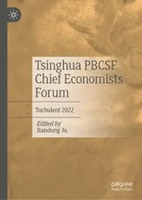 Ju |  Tsinghua PBCSF Chief Economists Forum | eBook | Sack Fachmedien