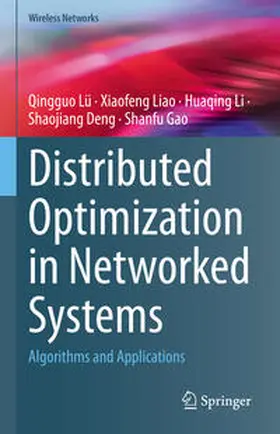 Lü / Liao / Li |  Distributed Optimization in Networked Systems | eBook | Sack Fachmedien