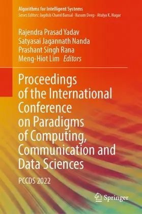Yadav / Lim / Nanda |  Proceedings of the International Conference on Paradigms of Computing, Communication and Data Sciences | Buch |  Sack Fachmedien