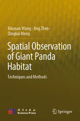 Wang / Meng / Zhen |  Spatial Observation of Giant Panda Habitat | Buch |  Sack Fachmedien