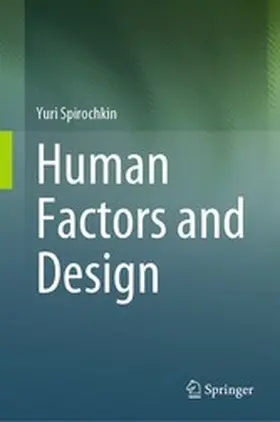 Spirochkin |  Human Factors and Design | eBook | Sack Fachmedien