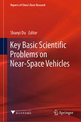 Du | Key Basic Scientific Problems on Near-Space Vehicles | E-Book | sack.de