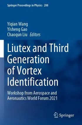 Wang / Liu / Gao |  Liutex and Third Generation of Vortex Identification | Buch |  Sack Fachmedien