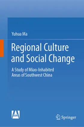 Ma |  Regional Culture and Social Change | Buch |  Sack Fachmedien