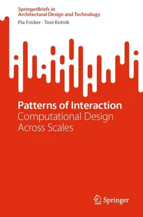 Kotnik / Fricker |  Patterns of Interaction | Buch |  Sack Fachmedien
