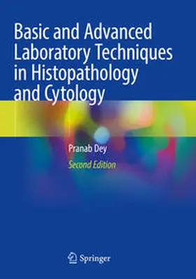 Dey |  Basic and Advanced Laboratory Techniques in Histopathology and Cytology | Buch |  Sack Fachmedien
