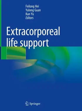 Hei / Guan / Yu |  Extracorporeal life support | Buch |  Sack Fachmedien