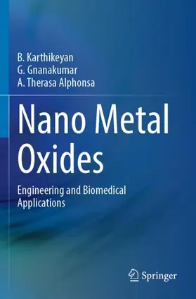 Karthikeyan / Gnanakumar / Therasa Alphonsa |  Nano Metal Oxides | Buch |  Sack Fachmedien
