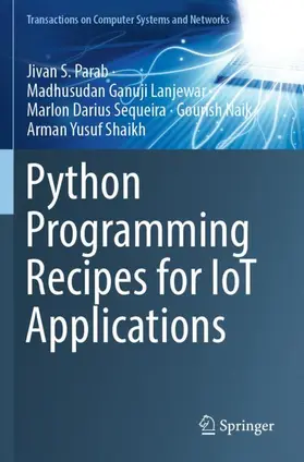 Parab / Lanjewar / Shaikh |  Python Programming Recipes for IoT Applications | Buch |  Sack Fachmedien