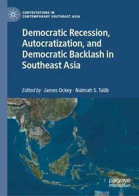 Talib / Ockey | Democratic Recession, Autocratization, and Democratic Backlash in Southeast Asia | Buch | 978-981-19-9810-2 | sack.de