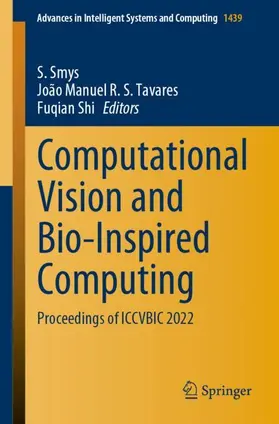 Smys / Shi / Tavares |  Computational Vision and Bio-Inspired Computing | Buch |  Sack Fachmedien