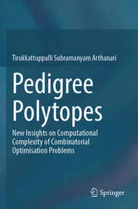 Arthanari |  Pedigree Polytopes | Buch |  Sack Fachmedien