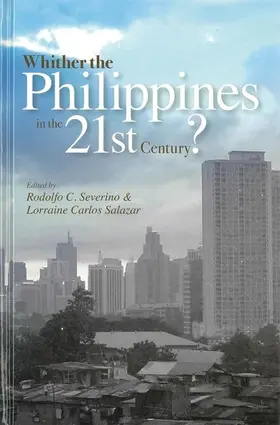 Severino / Salazar |  Whither the Philippines in the 21st Century? | eBook | Sack Fachmedien