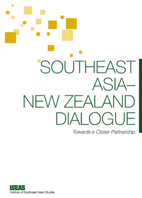 ISEAS |  Southeast Asia - New Zealand Dialogue | eBook | Sack Fachmedien
