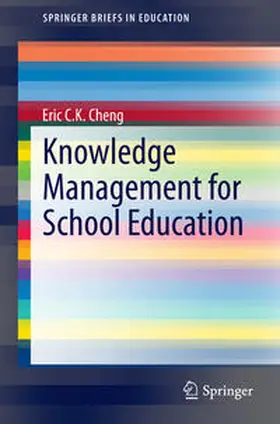 Cheng |  Knowledge Management for School Education | Buch |  Sack Fachmedien