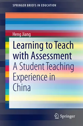 Jiang |  Learning to Teach with Assessment | eBook | Sack Fachmedien