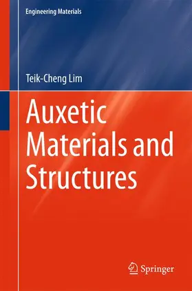 Lim |  Auxetic Materials and Structures | Buch |  Sack Fachmedien