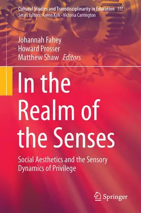 Fahey / Shaw / Prosser |  In the Realm of the Senses | Buch |  Sack Fachmedien