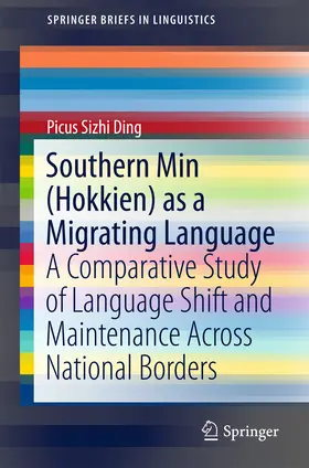 Ding |  Southern Min (Hokkien) as a Migrating Language | eBook | Sack Fachmedien