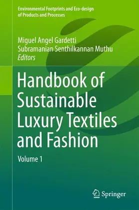 Muthu / Gardetti |  Handbook of Sustainable Luxury Textiles and Fashion | Buch |  Sack Fachmedien