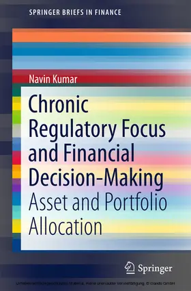 Kumar | Chronic Regulatory Focus and Financial Decision-Making | E-Book | sack.de