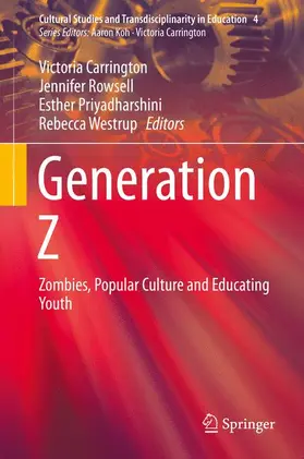 Carrington / Westrup / Rowsell |  Generation Z | Buch |  Sack Fachmedien