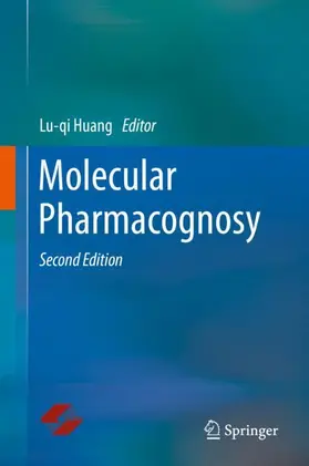Huang |  Molecular Pharmacognosy | Buch |  Sack Fachmedien