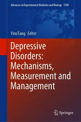 Fang |  Depressive Disorders: Mechanisms, Measurement and Management | Buch |  Sack Fachmedien