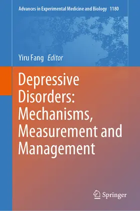 Fang | Depressive Disorders: Mechanisms, Measurement and Management | E-Book | sack.de