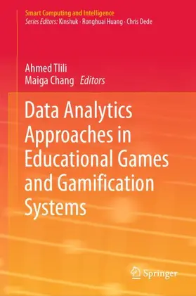 Chang / Tlili |  Data Analytics Approaches in Educational Games and Gamification Systems | Buch |  Sack Fachmedien