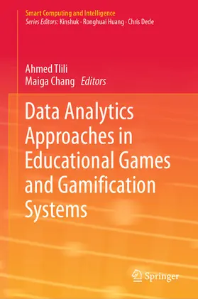Tlili / Chang |  Data Analytics Approaches in Educational Games and Gamification Systems | eBook | Sack Fachmedien