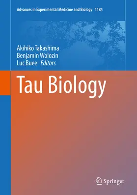 Takashima / Wolozin / Buee |  Tau Biology | eBook | Sack Fachmedien