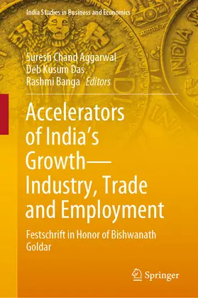 Aggarwal / Das / Banga |  Accelerators of India's Growth—Industry, Trade and Employment | eBook | Sack Fachmedien